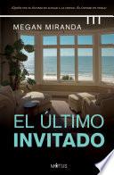 El último invitado (versión latinoamericana)