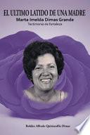 EL ULTIMO LATIDO DE UNA MADRE