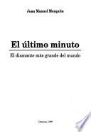 El último minuto