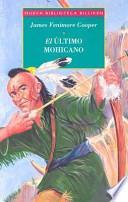 El Ultimo Mohicano