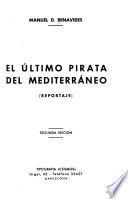 El último pirata del Mediterráneo