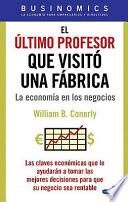 el Último profesor que visitó una fábrica