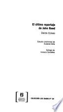 El último reportaje de John Reed