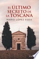 El último secreto de la Toscana