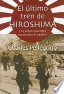 El último tren de Hiroshima