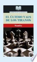 El último vals de los tiranos