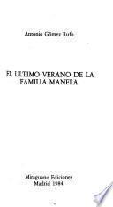 El último verano de la familia Manela