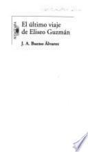 El último viaje de Eliseo Guzmán