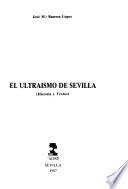 El Ultraismo de Sevilla