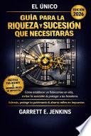 El único Guía de patrimonio y sucesiones que necesitarás (EDICIÓN 2026)