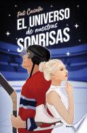El universo de nuestras sonrisas