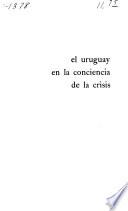 El Uruguay en la conciencia de la crisis