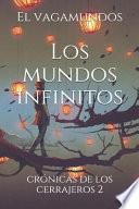 El Vagamundos: Los Mundos Infinitos