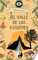 El Valle de las Ilusiones