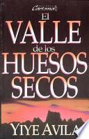 El Valle de Los Huesos Secos