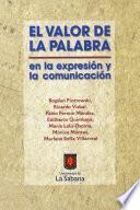 El valor de la palabra en la expresión y la comunicación