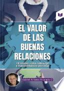 El valor de las buenas relaciones