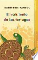 El vals lento de las tortugas