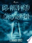 El vampiro de Cartagena