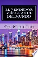 El Vendedor Mas Grande Del Mundo