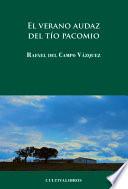 El verano Audez del tío Pacomio