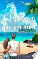 El verano que te conocí