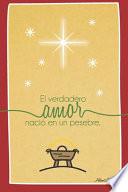 El verdadero amor nació en un pesebre