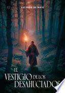 El vestigio de los desahuciados