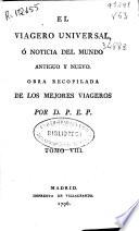 El viagero universal, ó, Noticia del mundo antiguo y nuevo