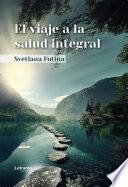 El viaje a la salud integral