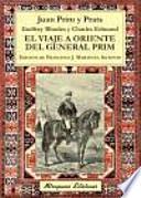 El viaje a Oriente del general Prim