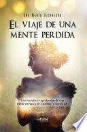 El viaje de una mente perdida