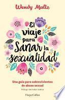 El viaje para sanar la sexualidad