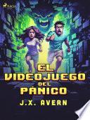 El videojuego del pánico