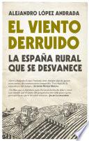 El viento derruido