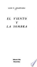 El viento y la sombra