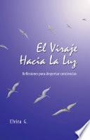 El Viraje Hacia La Luz