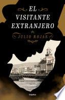 El visitante extranjero / The Foreign Visitor