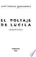 El voltaje de Lucila