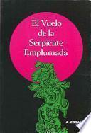 El Vuelo de la Serpiente Emplumada