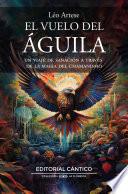 El vuelo del águila
