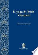 El yoga de Buda Vajrapani
