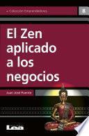 El zen aplicado a los negocios