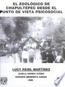 El Zoologico de Chapultepec Desde El Punto de Vista Psicosocial