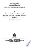 Elaboración de un instrumento de medición de calidad de vida en la Ciudad de México