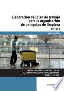 Elaboración del plan de trabajo para la organización de un equipo de limpieza