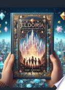 ELDORIA and The Urban Explorers Club