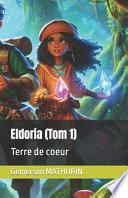 Eldoria (Tom 1)