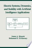 Electric Systems, Dynamics, and Stability with Artificial Intelligence Applications