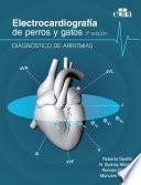 Electrocardiografía de perros y gatos 2a edición. Diagnóstico de arritmias.